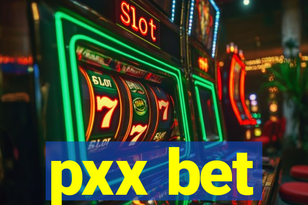 pxx bet